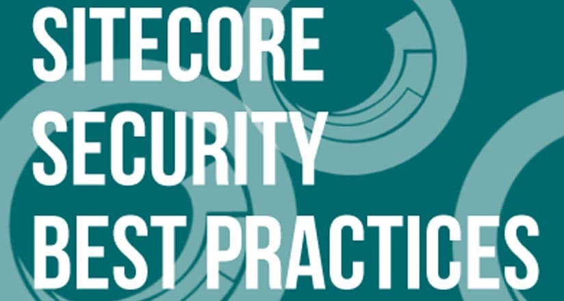 Sitecore Security Implementation Best Practices | Oshyn