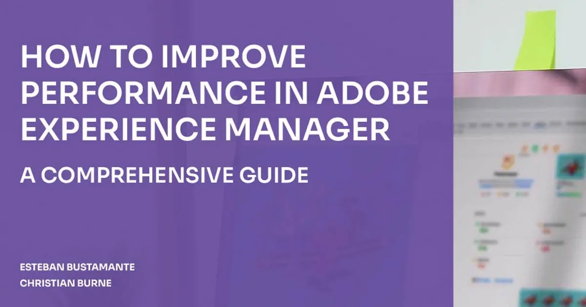 Guide to Improving Performance in AEM